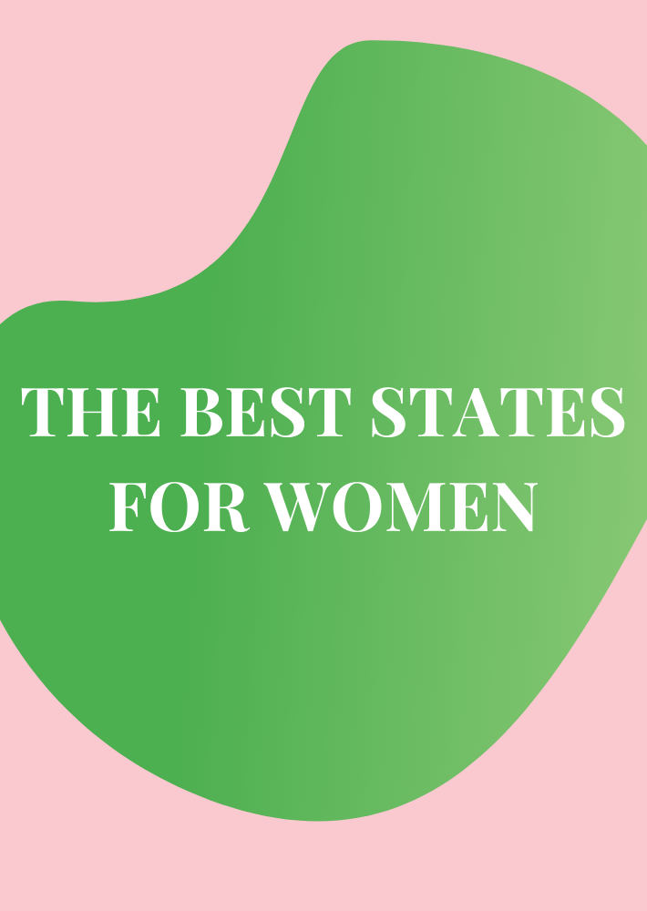 The Best States for Women