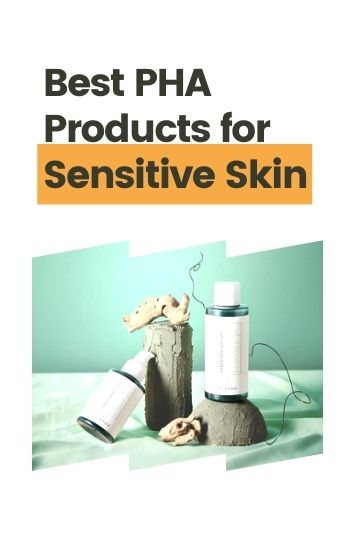 The Best PHA Products for Sensitive Skin