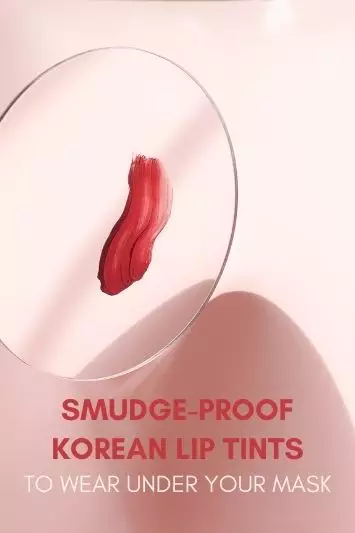 Smudge-Proof Korean Lip Tints to Wear Under Your Mask