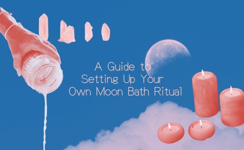 A Guide to Setting Up Your Own Moon Bath Ritual