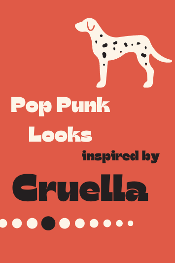 Pop Punk Looks Inspired By Cruella