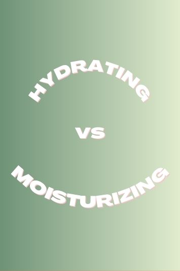 Chapter 73: The Difference Between Hydrating and Moisturizing Your Skin