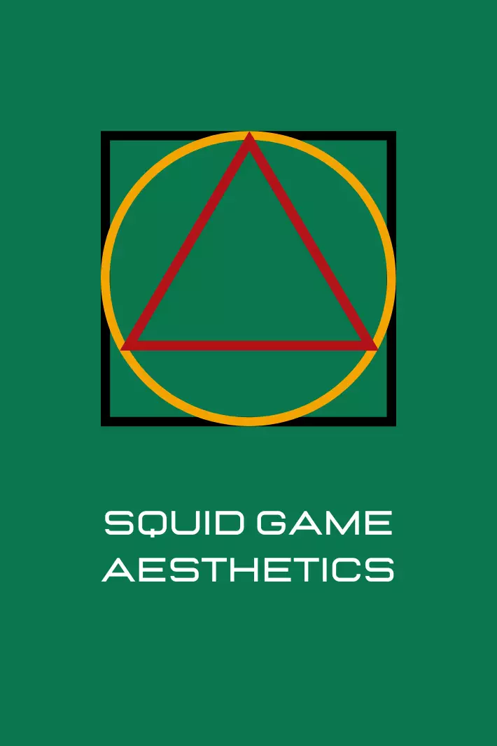 Squid Game Aesthetics