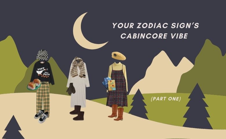 Your Zodiac Sign’s Cabincore Vibe (Part One)