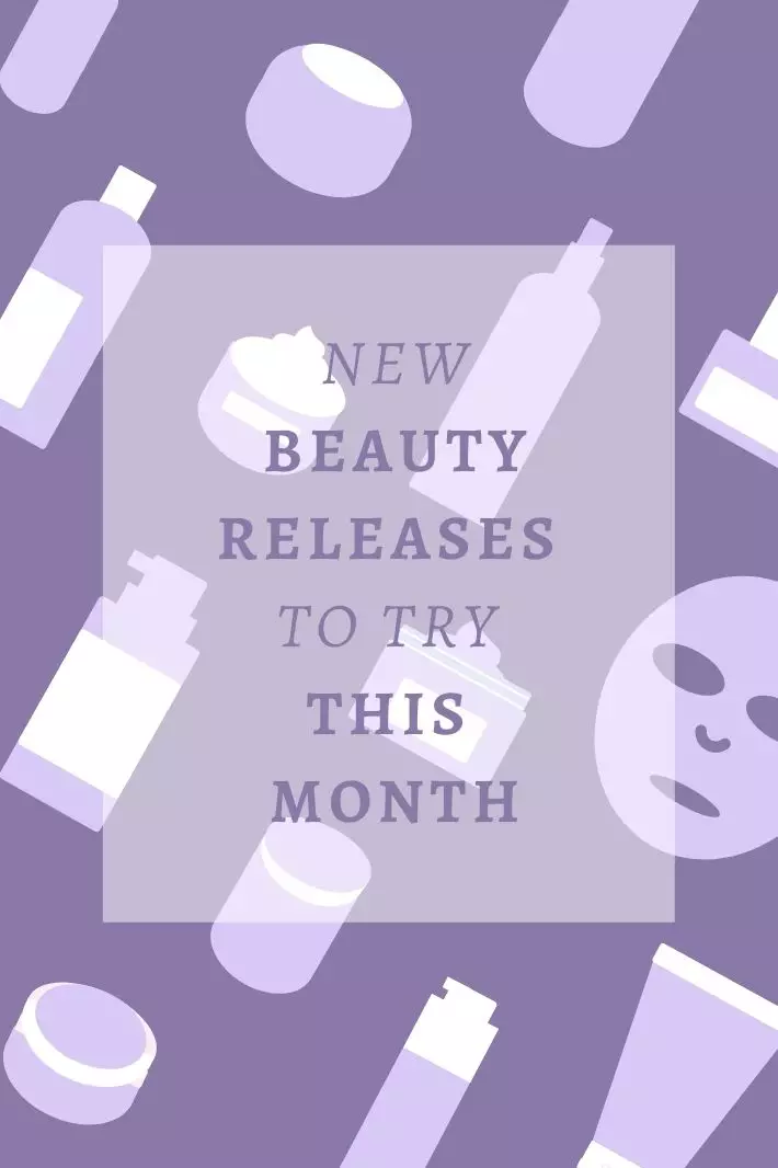 New Beauty Releases to Try This Month