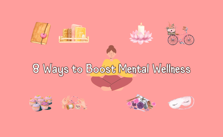 8 Ways to Boost Mental Wellness