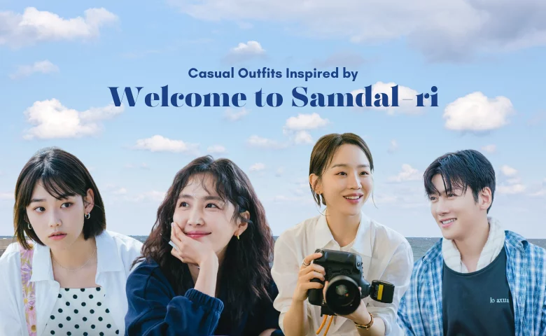 Casual Everyday Outfit Inspo from K-Drama WELCOME TO SAMDAL-RI