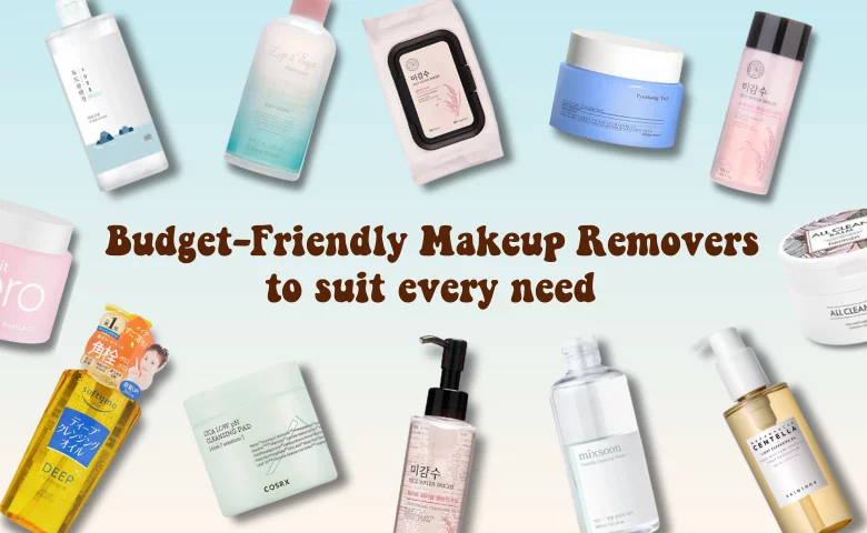 Budget-Friendly Makeup Removers to Suit Every Need