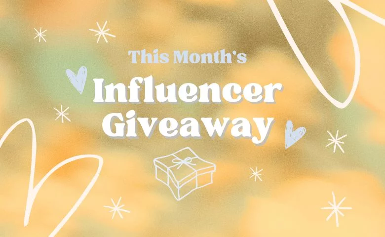 August’s Influencer Giveaway