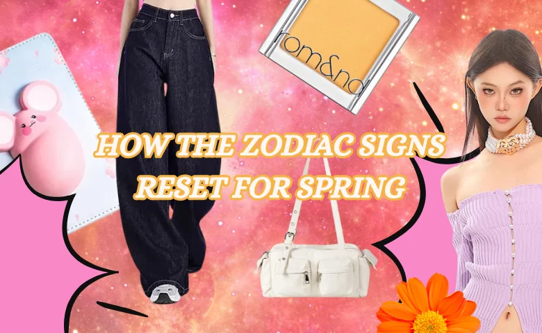 How the Zodiac Signs Reset for Spring