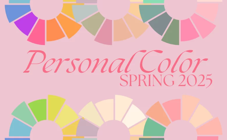 Personal Color Analysis: Spring 2025