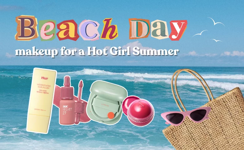 Beach Day Makeup Must-Haves for a Hot Girl Summer