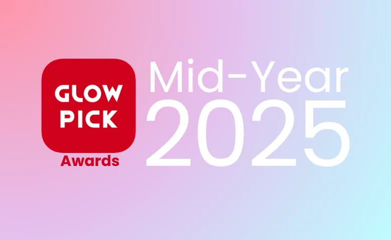 GLOWPICK Mid-Year Awards 2025