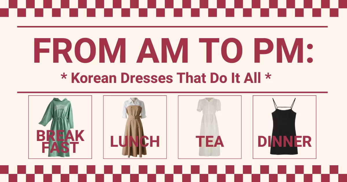 From AM to PM: Korean Dresses That Do It All