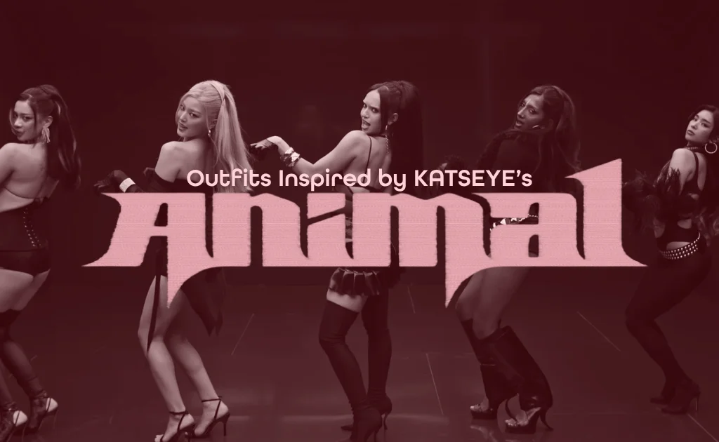 Outfits Inspired by KATSEYE’s “Animal” Music Video